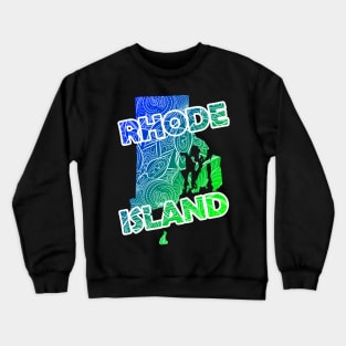Colorful mandala art map of Rhode Island with text in blue and green Crewneck Sweatshirt